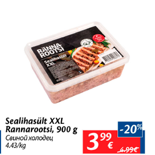 Allahindlus - Sealihasült XXL Rannarootsi, 900 g