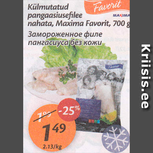 Allahindlus - Külmutatud pangaasiusefilee nahata, Maxima Favorit, 700 g