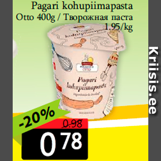 Allahindlus - Pagari kohupiimapasta Otto 400g