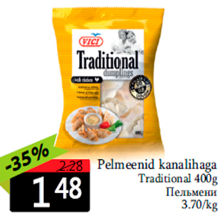 Allahindlus - Pelmeenid kanalihaga Traditional 400g