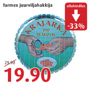 Allahindlus - Tarmex juurviljahakkija