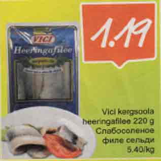 Allahindlus - Vici kergsoola heeringafilee 220 g