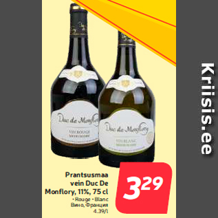 Allahindlus - Prantsusmaa vein Duc De Monflory, 11%, 75 cl