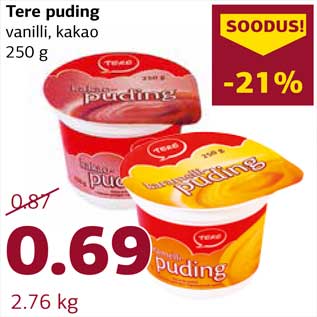 Allahindlus - Tere puding