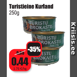 Allahindlus - Turistieine Kurland 250 g