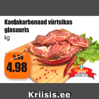 Allahindlus - Kaelakarbonaad vürtsikas glasuuris kg