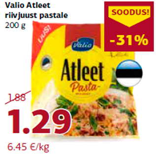 Allahindlus - Valio Atleet riivjuust pastale 200 g