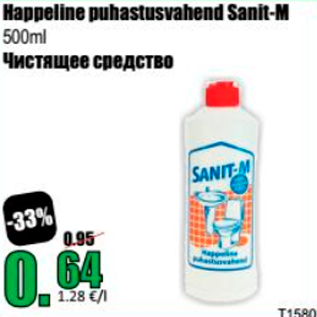 Allahindlus - Happeline puhastusvahend Sanit-M 500 ml