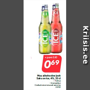 Allahindlus - Muu alkohoolne jook Saku on Ice, 4%, 33 cl
