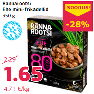 Allahindlus - Rannarootsi Ehe mini-frikadellid 350 g