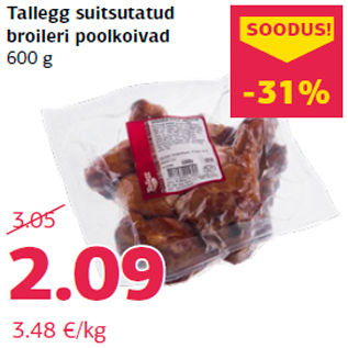 Allahindlus - Tallegg suitsutatud broileri poolkoivad 600 g