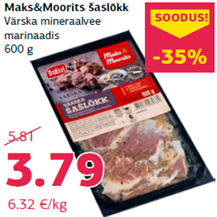 Allahindlus - Maks&Moorits šaslõkk