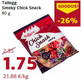 Allahindlus - Tallegg Smoky Chick Snack 80 g
