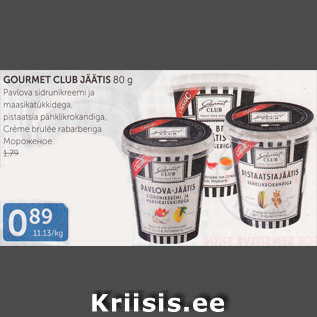 Allahindlus - GOURMET CLUB JÄÄTIS 80 G