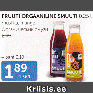 Allahindlus - FRUUTI ORGAANILINE SMUUTI 0,25 L