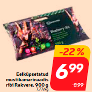 Allahindlus - Eelküpsetatud mustikamarinaadis ribi Rakvere, 900 g