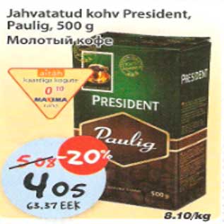 Allahindlus - Jahvatatud kohv President,Paulig