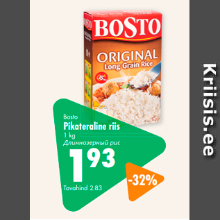Allahindlus - Bosto Pikateraline riis 1 kg