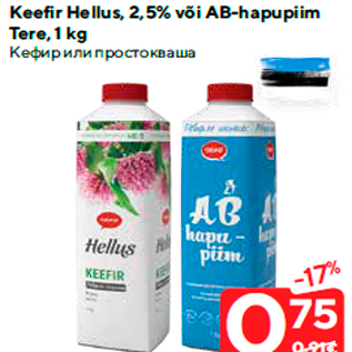 Allahindlus - Keefir Hellus, 2,5% või AB-hapupiim Tere, 1 kg