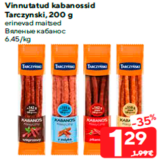 Allahindlus - Vinnutatud kabanossid Tarczynski, 200 g