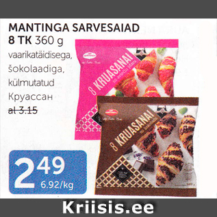 Allahindlus - MANTINGA SARVESAIAD 8 TK 360 g