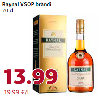 Allahindlus - Raynal VSOP brändi 70 cl