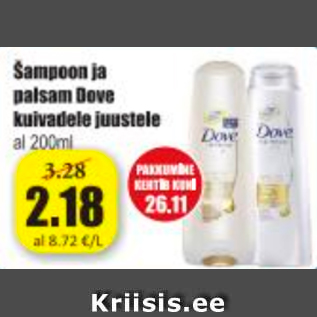 Allahindlus - Šampoon ja palsam Dove kuivadele juustule