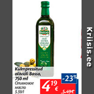 Allahindlus - Külmpressitud oliiviõli Basso, 750 ml