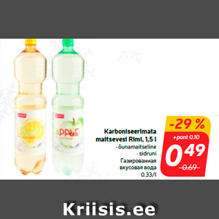 Allahindlus - Karboniseerimata maitsevesi Rimi, 1,5 l