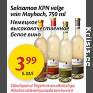 Allahindlus - Saksamaa KPN valge vein Maybach, 750 ml