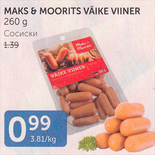 Allahindlus - MAKS & MOORITS VÄIKE VIINER 260 G