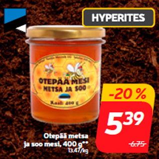 Allahindlus - Otepää metsa ja soo mesi, 400 g**