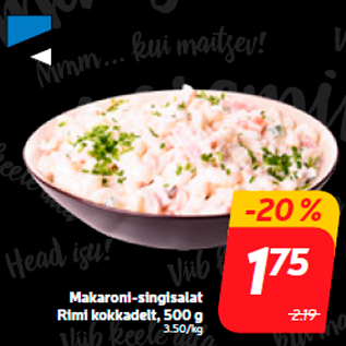 Allahindlus - Makaroni-singisalat Rimi kokkadelt, 500 g