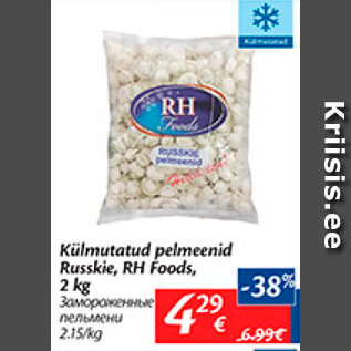 Allahindlus - Külmutatud pelmeenid Russkie, RH Foods, 2 kg