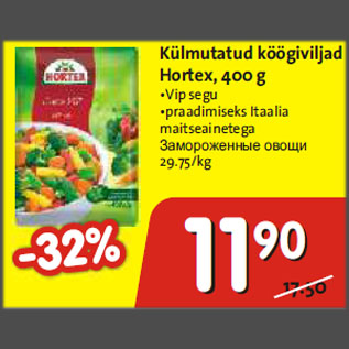 Allahindlus - Külmutatud köögiviljad Hortex