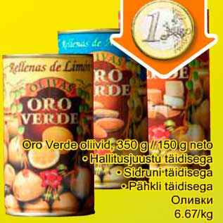 Allahindlus - Oro Verde oliivid, 350 g/150g neto