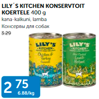 Allahindlus - LILY´S KITCHEN KONSERVTOIT KOERTELE 400 g