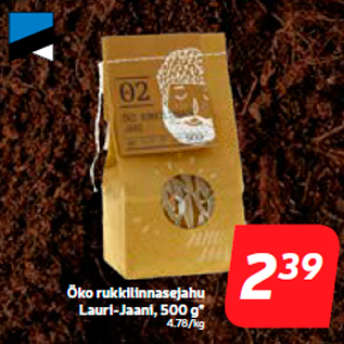 Allahindlus - Öko rukkilinnasejahu Lauri-Jaani, 500 g*