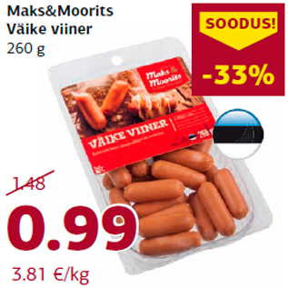 Allahindlus - Maks&Moorits Väike viiner 260 g