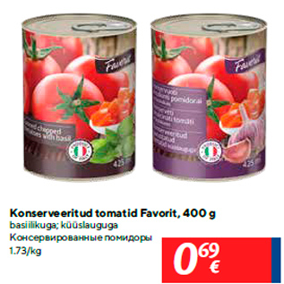 Allahindlus - Konserveeritud tomatid Favorit, 400 g