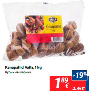 Allahindlus - Kanapallid Valla, 1 kg