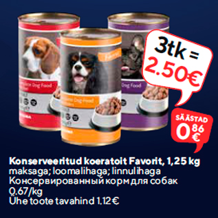 Allahindlus - Konserveeritud koeratoit Favorit, 1,25 kg