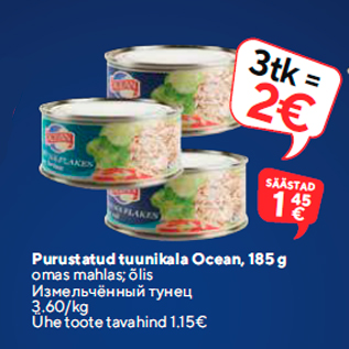 Allahindlus - Purustatud tuunikala Ocean, 185 g