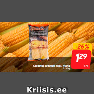 Allahindlus - Keedetud grillmais Rimi, 400 g