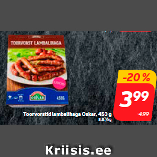 Allahindlus - Toorvorstid lambalihaga Oskar, 450 g