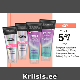 Allahindlus - Šampoon või palsam John Frieda, 250 ml