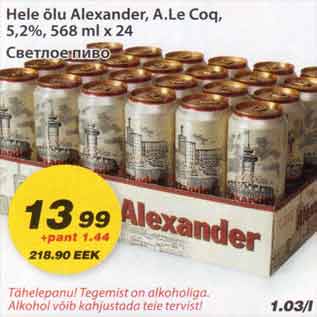 Allahindlus - Hele õlu Alexanser, A.Le Coq