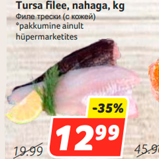 Allahindlus - Tursa filee, nahaga, kg