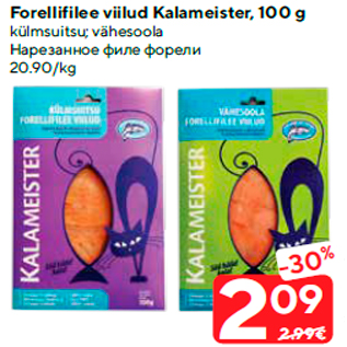 Allahindlus - Forellifilee viilud Kalameister, 100 g
