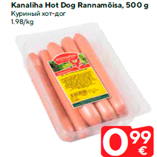 Allahindlus - Kanaliha Hot Dog Rannamõisa, 500 g